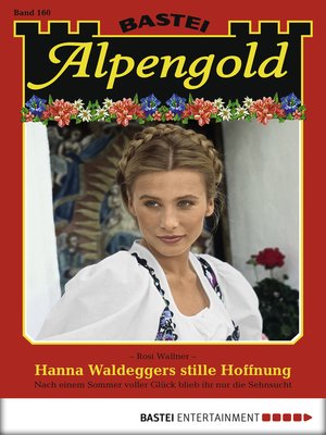 cover image of Alpengold--Folge 160